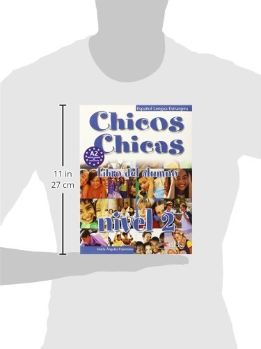 Chicos chicas 2  libro del alumno (Spanish Edition),Used