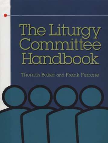 Liturgy Committee Handbook,Used