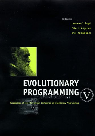 Evolutionary Programming V: Proceedings of the Fifth Annual Conference on Evolutionary Programming (Complex Adaptive Systems Ser,Used