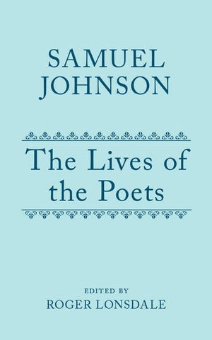The Lives of the Poets: Volume I (Oxford English Texts),Used