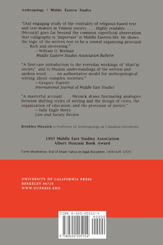 The Calligraphic State: Textual Domination and History in a Muslim Society (Comparative Studies on Muslim Societies) (Volume 16),New