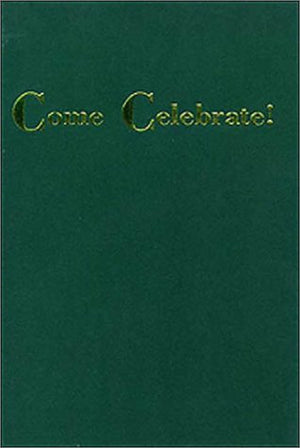 Come Celebrate (Pew Edition)