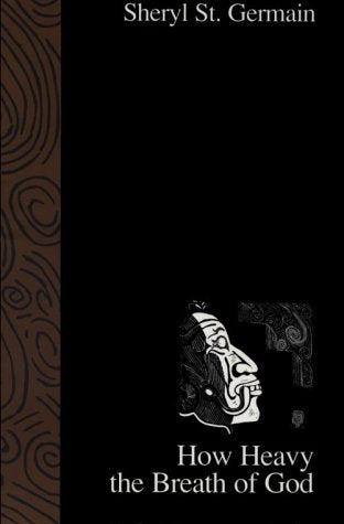 How Heavy the Breath of God (Texas Poets, No 5),Used