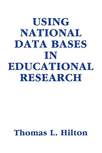 Using National Data Bases In Educational Research,Used