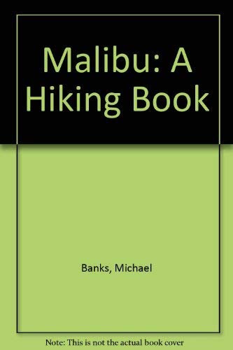 Malibu: A Hiking Book,Used