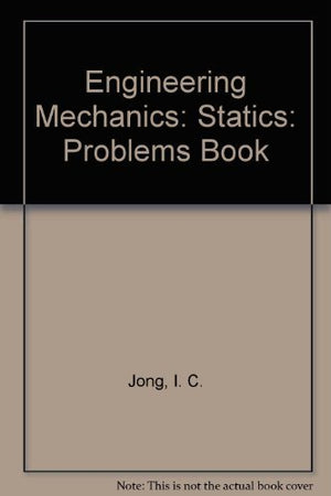 Student Problems Book To Accompany Engineering Mechanics: Statics-new