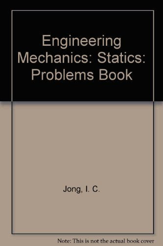Student Problems Book To Accompany Engineering Mechanics: Statics-new