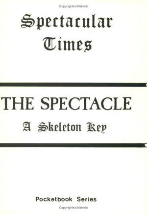 The Spectacle: A Skeleton Key,Used