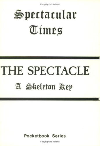 The Spectacle: A Skeleton Key,Used