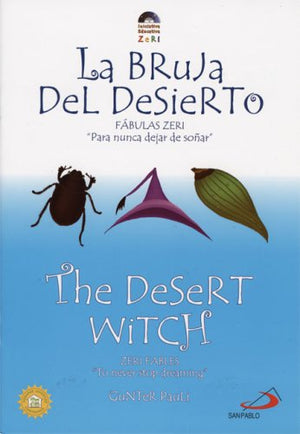 La Bruja Del Desierto / The Desert Witch (Zeri Fables) (Spanish and English Edition),Used