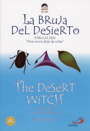 La Bruja Del Desierto / The Desert Witch (Zeri Fables) (Spanish and English Edition),Used