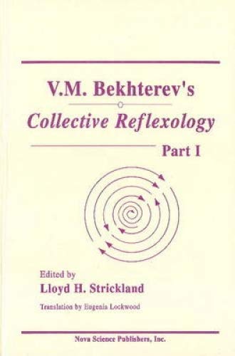 V. M. Bekhterev's Collective Reflexology, Part 1,Used