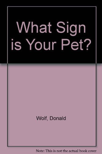 What Sign Is Your Pet?,Used