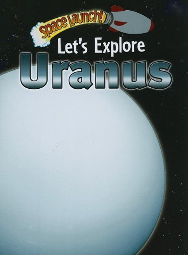 Let's Explore Uranus (Space Launch!),Used