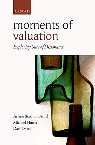 Moments of Valuation: Exploring Sites of Dissonance,Used