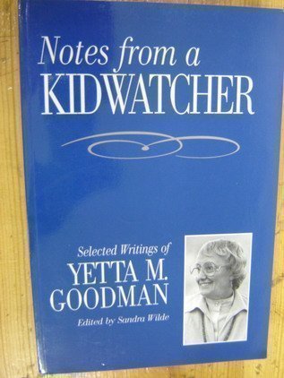Notes from a Kidwatcher,Used