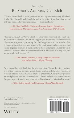 Be Smart, Act Fast, Get Rich: Your Game Plan For Getting It Right In The Stock Market