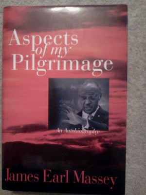 Aspects of My Pilgrimage: An Autobiography,Used