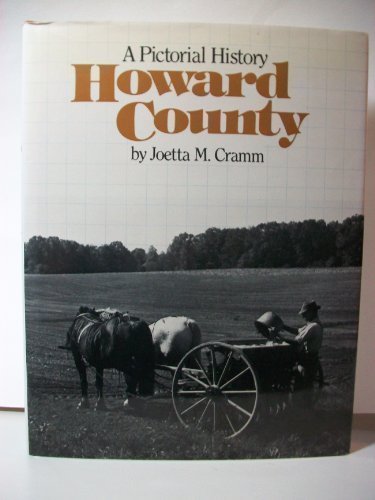 Howard County Pictorial History,Used