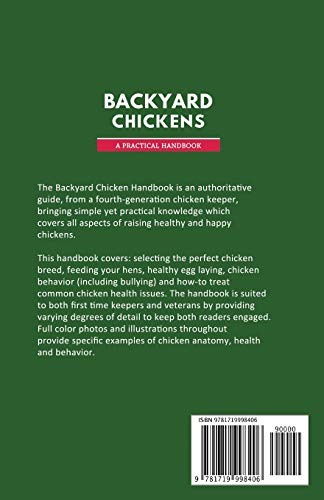 Backyard Chickens: A Practical Handbook to Raising Chickens,New