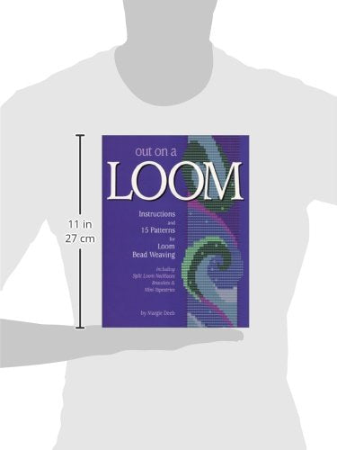 Out On A Loom : Instructions and 15 Patterns for Loom Bead Weaving,Used