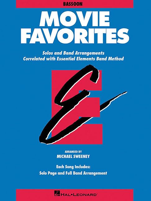 Essential Elements Movie Favorites: Bassoon (Essential Elements Band Method),New