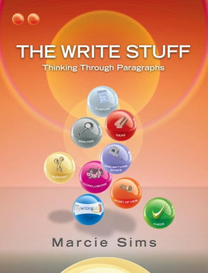 The Write Stuff: Thinking Through Paragraphs,Used