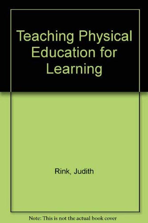 Teaching Physical Education For Learning,Used