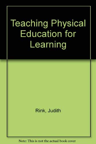 Teaching Physical Education For Learning,Used