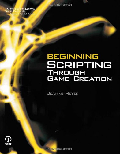 Beginning Scripting Through Game Creation,Used