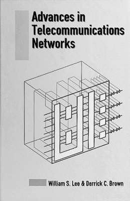 Advances in Telecommunications Networks (Artech House Telecommunications Library),Used