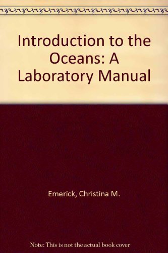 Introduction to the Oceans: A Laboratory Manual,Used