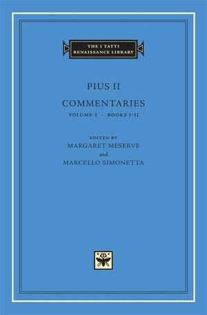 Commentaries, Volume 1: Books Iii (The I Tatti Renaissance Library)