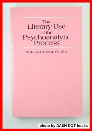 Literary Use Of The Psychoanalytic Process