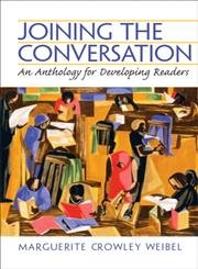 Joining the Conversation: An Anthology for Developing Readers,Used