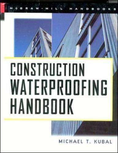 Construction Waterproofing Handbook,New