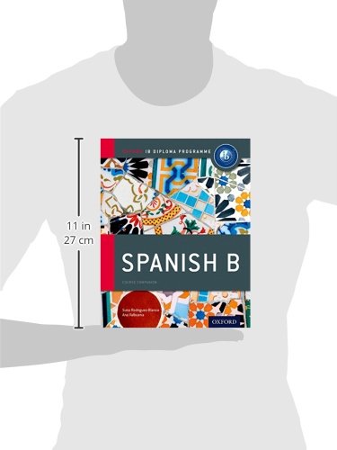 IB Spanish B: Course Book: Oxford IB Diploma Program,Used
