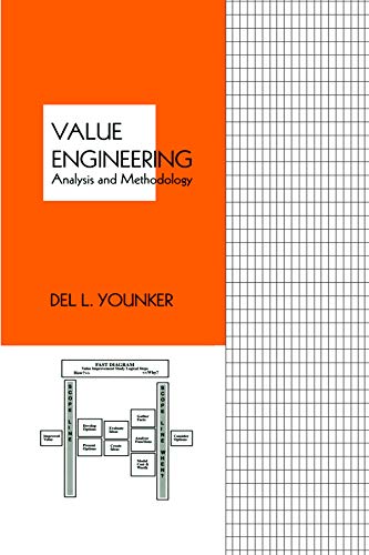 Value Engineering: Analysis And Methodology (Cost Engineering),New