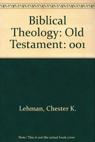 Biblical Theology: Old Testament,Used