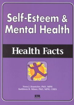 SelfEsteem & Mental Health: Health Facts,Used
