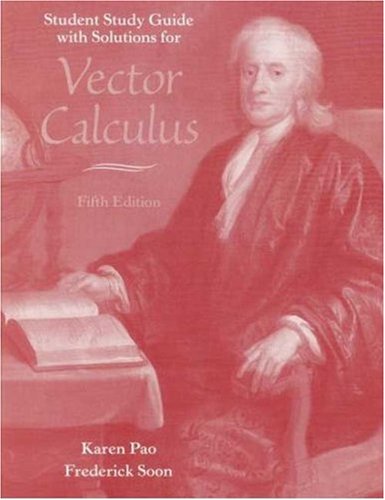 Vector Calculus Study Guide & Solutions Manual,Used