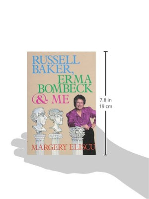 Russell Baker, Erma Bombeck and Me,Used