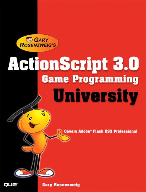 Gary Rosenzweig's Actionscript 3.0 Game Programming University,Used