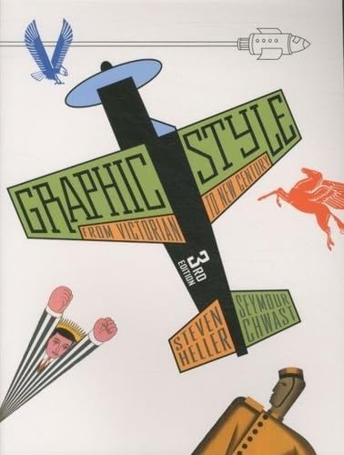 Graphic Style: From Victorian to New Century,Used