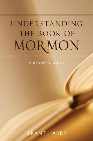 Understanding the Book of Mormon: A Reader's Guide,Used