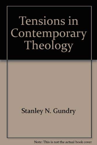 Tensions in Contemporary Theology,Used