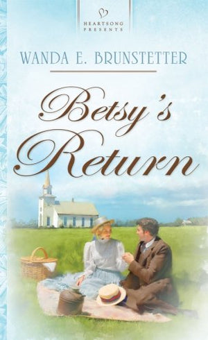 Betsy's Return (Brides of Lehigh Canal Series #2) (Heartsong Presents #776),Used