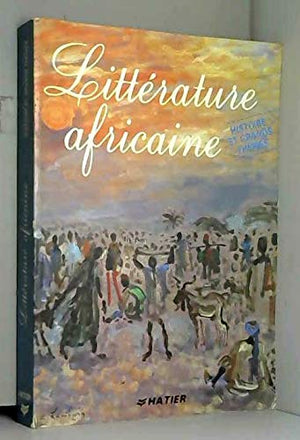 Litte?ature africaine: Histoire et grands themes (French Edition),Used