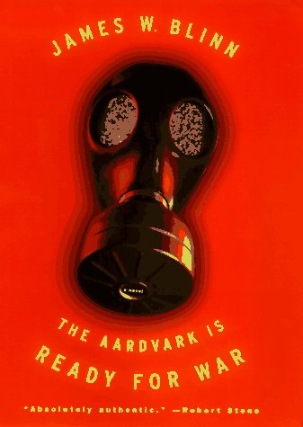 The Aardvark Is Ready For War: A Novel-new
