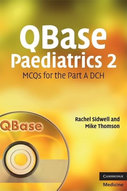 QBase Paediatrics 2: MCQs for the Part A DCH,Used